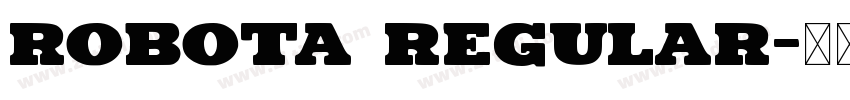 robota regular字体转换